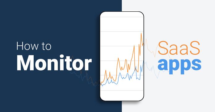 The Ins and Outs of SaaS Network Monitoring: A Comprehensive Guide for Optimal Performance