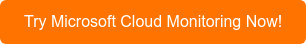 Personalized CTA - Microsoft Cloud Monitoring